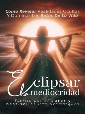 cover image of Eclipsar la mediocridad